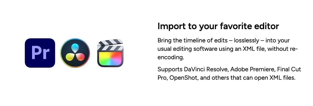 Recut support for Final Cut Pro, Davinci Resolve and Adobe Premiere