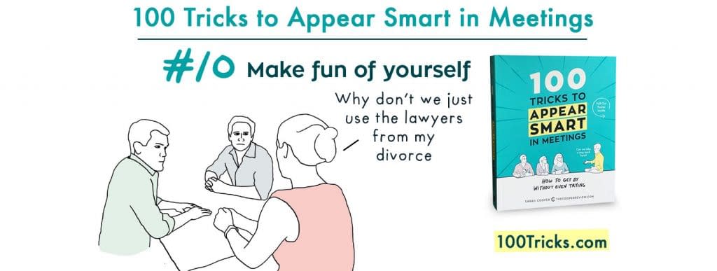 Sarah Cooper 100 tricks to appear smart in meetings