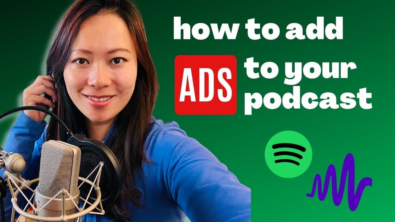 Insert Ads for Video Podcasts on Anchor and Spotify