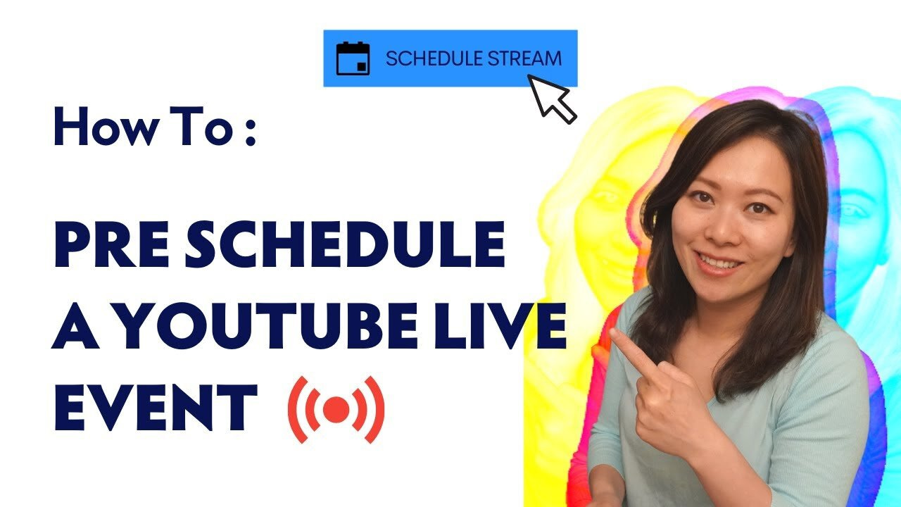 Schedule a YouTube Live Event