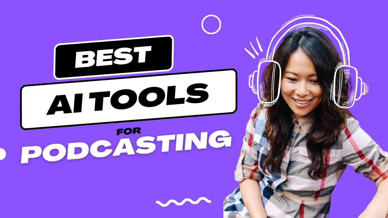 ai tools for podcasting