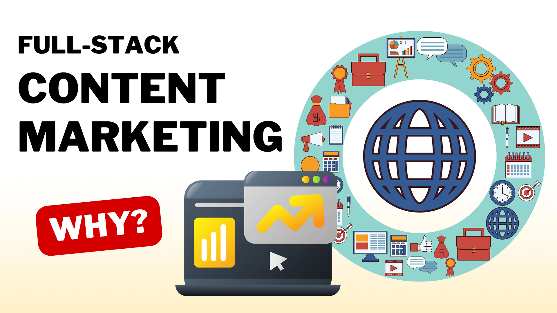 Full-stack Content Marketing: What you need to know