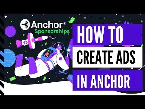 How to create sponsored ads and monetize on Anchor