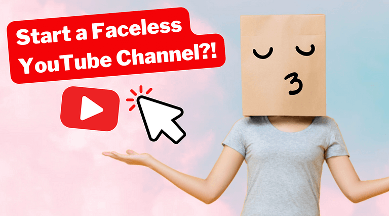 How to Create and Monetize a Faceless YouTube Channel (2023)