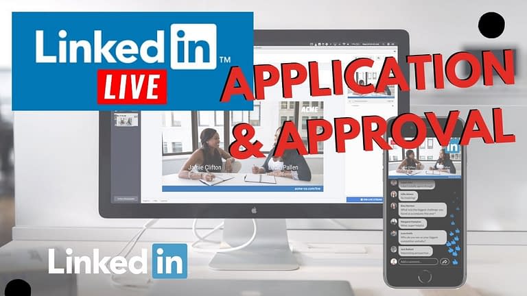 LinkedIn Livestream: How To Apply For It & Advice For Approval
