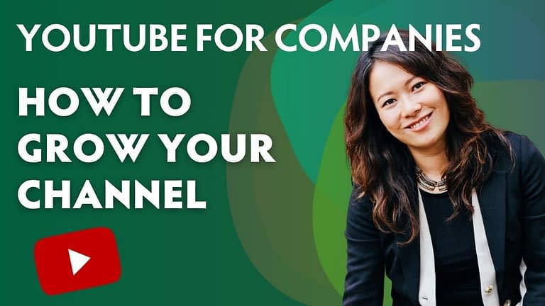 YouTube for Companies: How to Grow Your Channel