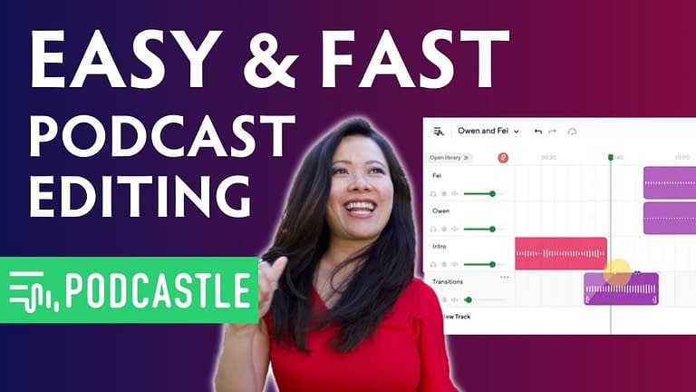 How To Edit a Podcast in Less Than 10 Minutes with Podcastle.ai