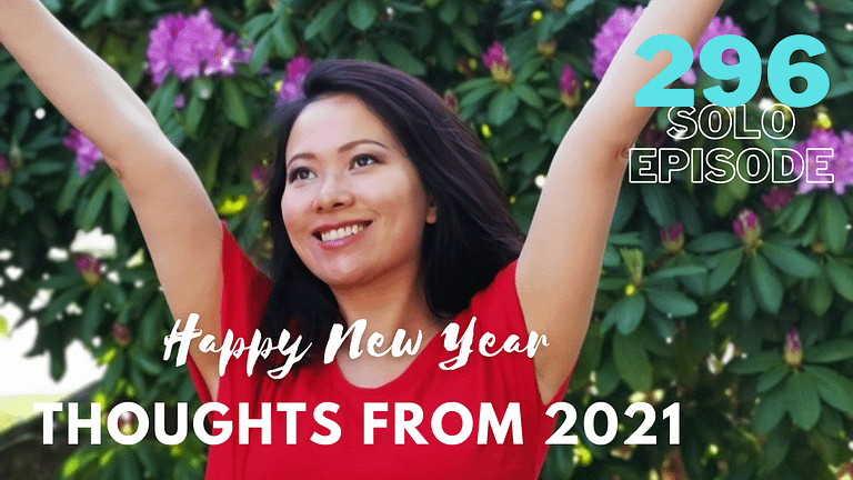 Happy New Year! My Reflections + Thoughts from 2021 (#296)
