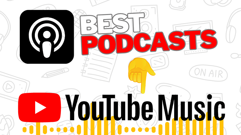 Best Podcasts On YouTube Music For Content Creators (2023)