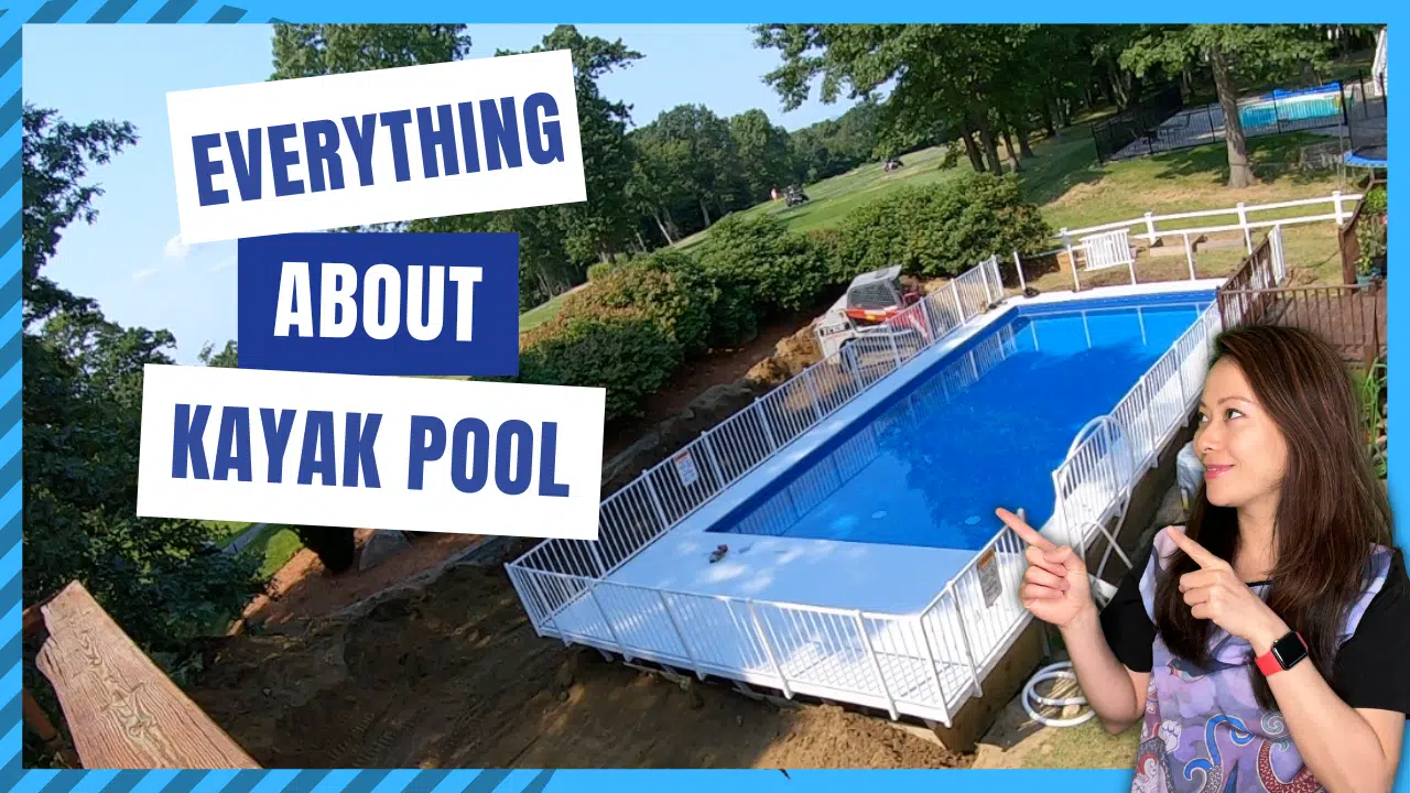 Everything You Need to Know About Installing and Owning a Kayak Pool In 2023