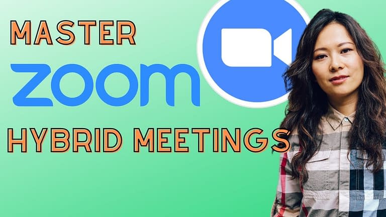 How to Master Zoom Hybrid Meetings