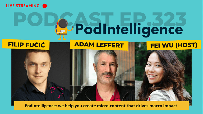 How to Use Podintelligence to Create Micro Content That Drives Macro Impact (#323)