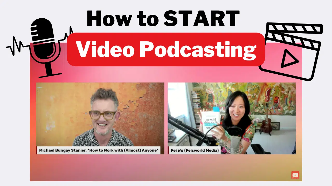 How to Get Started Creating Video Podcasts (2023)