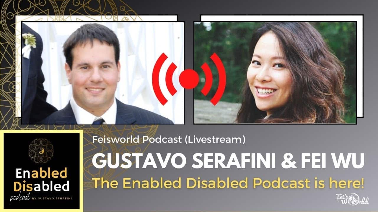 Gustavo Serafini: Launch of the Enabled Disabled Podcast (#278)